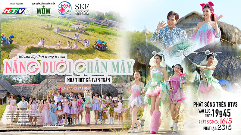 Tập 18 Bst NẮNG DƯỚI CHÂN MÂY - Ntk IVAN TRẦN - MIỀN TÂY ƠI !